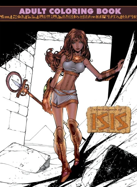 Legend of Isis: Adult Coloring Book - Paperback