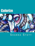 Colorize: Adult Fantasy Coloring Book - Paperback