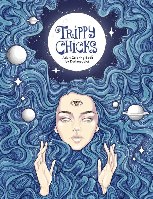 Trippy Chicks Adult Coloring Book - Paperback