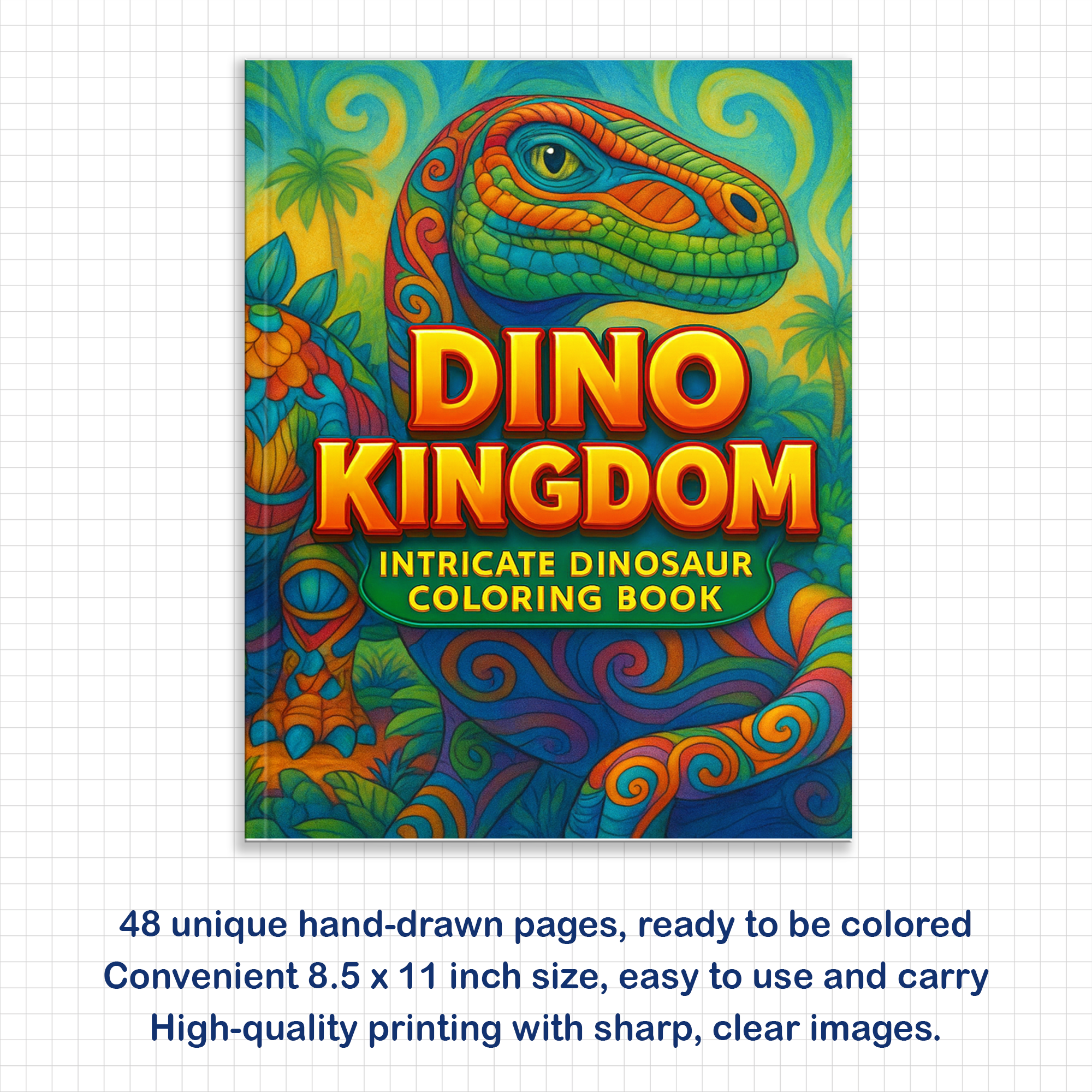 Dino Kingdom Coloring Pages – 48 Intricate, Detailed Dinosaur Scenes – For Adults