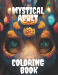Mystical Adult Coloring Book - Paperback