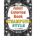 Adult Coloring Book: Steampunk Style - Paperback