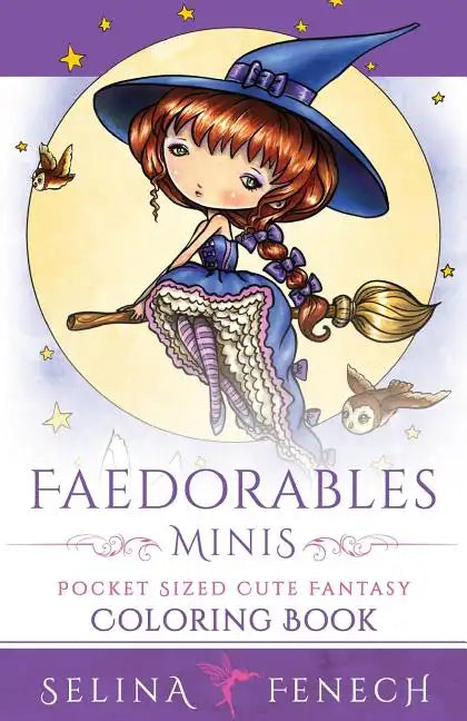 Faedorables Minis - Pocket Sized Cute Fantasy Coloring Book - Paperback